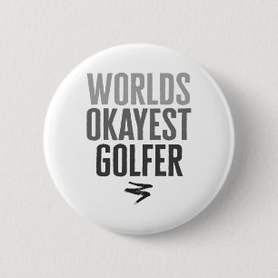 Badge Rond 5 Cm Meilleur golfeur du monde Cadeau drôle