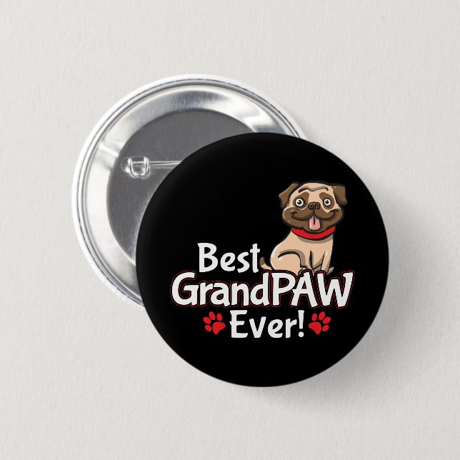 Badge Rond 5 Cm Meilleur Grand-Père GrandPAW jamais (Devant & derrière)