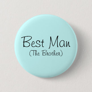 Badge Rond 5 Cm Meilleur Homme (Le Frère) Épingle