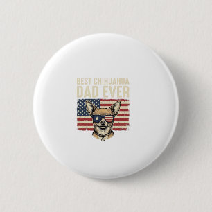 Badge Rond 5 Cm Meilleur papa Chihuahua de tous les temps Vintage