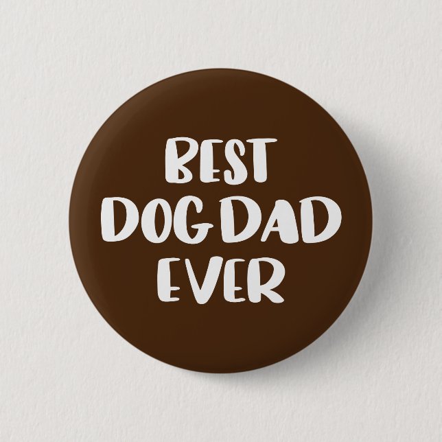 Badge Rond 5 Cm Meilleur père de chien jamais (Devant)