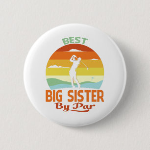 Badge Rond 5 Cm Meilleure Grande Soeur Par Par Fête des pères Chem