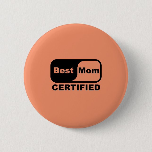 Badge Rond 5 Cm meilleure maman certifiée (Devant)