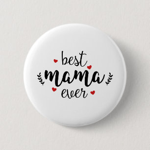Badge Rond 5 Cm Meilleure maman jamais