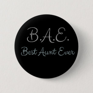 Badge Rond 5 Cm Meilleure tante Ever BAE