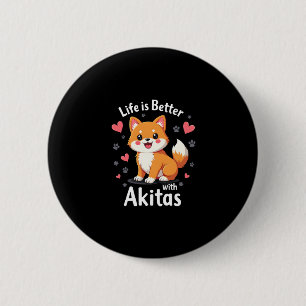 Badge Rond 5 Cm Meilleure vie avec Akita Débardeur