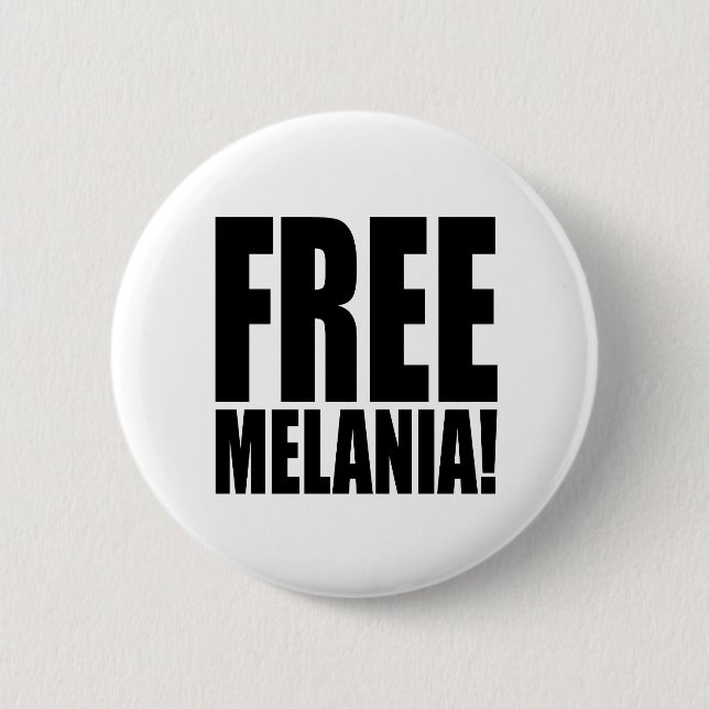 BADGE ROND 5 CM "MELANIA LIBRE ! " (Devant)