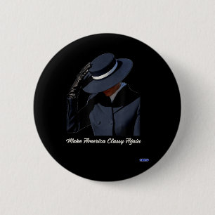 Badge Rond 5 Cm Melania Trump fait à l'Amérique une fois de plus c