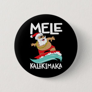 Badge Rond 5 Cm Mele Kalikimaka Noël hawaïen Surfing Hawaï