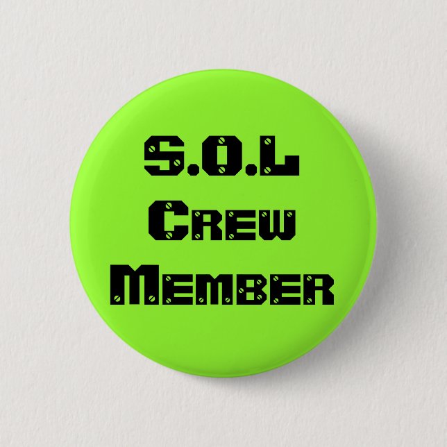 Badge Rond 5 Cm Membre d'équipage de S.O.L (Devant)