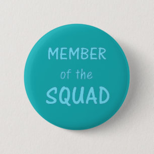 Badge Rond 5 Cm Membre du bouton Squad ~ Turquoise