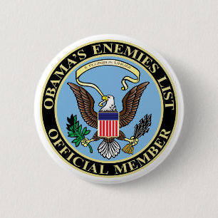 Badge Rond 5 Cm Membre officiel de la liste des ennemis d'Obama