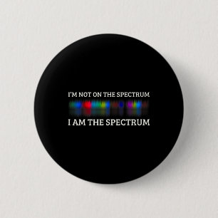 Badge Rond 5 Cm Mème d'autisme drôle Je ne suis pas sur le spectre