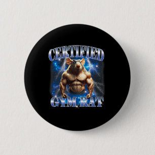 Badge Rond 5 Cm Mème de rat de gym certifié Fitness Bodybuilding A