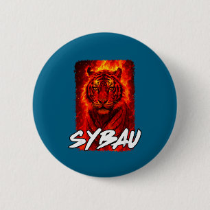 Badge Rond 5 Cm Mème de tigre ironique Sybau drôle Citation Sigma