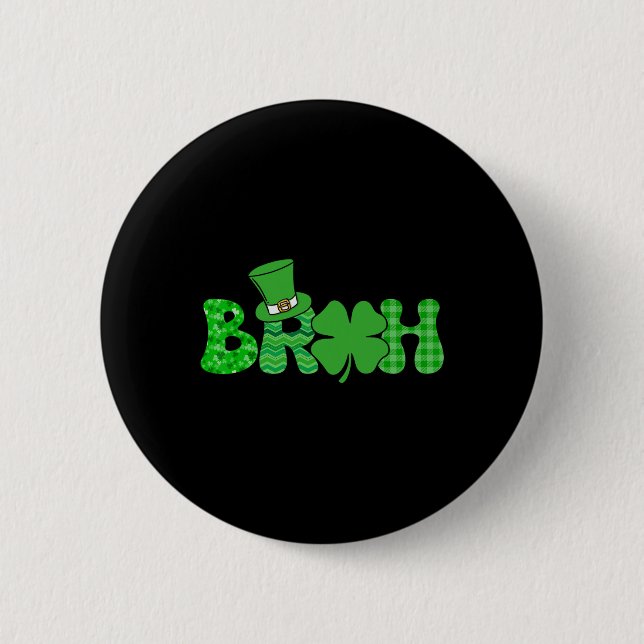 Badge Rond 5 Cm Mème drôle de Bruh Saint-Patrick Shamrock Irlandai (Devant)