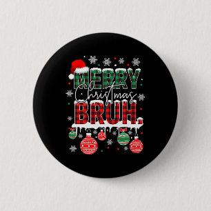 Badge Rond 5 Cm Mème drôle de Bruh salutation de frère adolescents