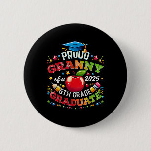 Badge Rond 5 Cm Mémé fière drôle d'un Cl de 2025 5e année diplômé