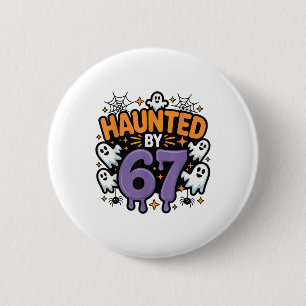 Badge Rond 5 Cm Mème hanté 67 Six Sept 6-7 Blague drôle d'Internet