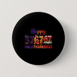 Badge Rond 5 Cm Mème Hugvyn Six Sept 67 Hallothanksmas Halloween