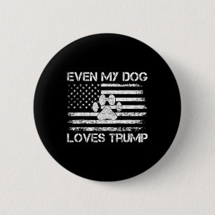 Badge Rond 5 Cm Même Mon Chien Aime Trump États-Unis Drapeau Élect