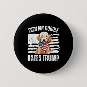 Badge Rond 5 Cm Même Mon Doodle D'Or déteste Trump Liberal Harris