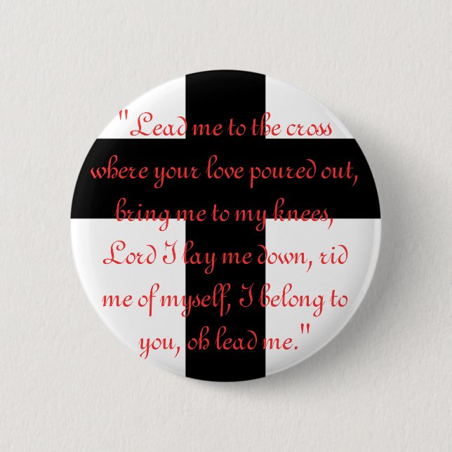 Badge Rond 5 Cm Menez-moi à la croix - bouton (Devant)