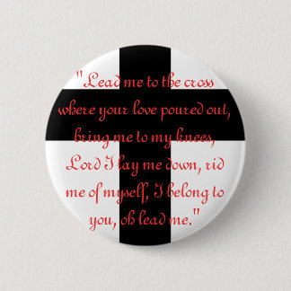 Badge Rond 5 Cm Menez-moi à la croix - bouton