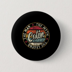 Badge Rond 5 Cm Mens Colin L'Homme Le Mythe La Légende Prénom