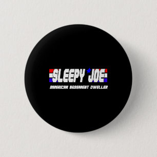 Badge Rond 5 Cm Mens Sleepy Joe Basement Dweller Pro Trump Anti Bi