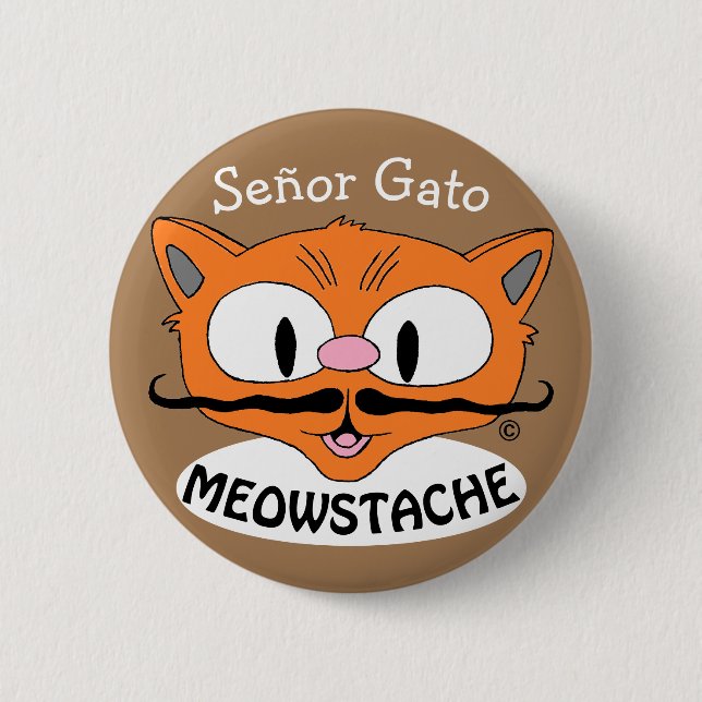 Badge Rond 5 Cm MEOWSTACHE Moustache Chat Señor Gato (Devant)