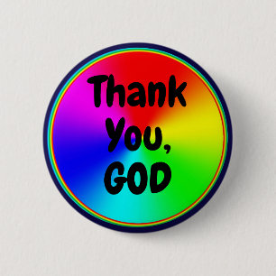 Badge Rond 5 Cm Merci, DIEU (modifier le texte)