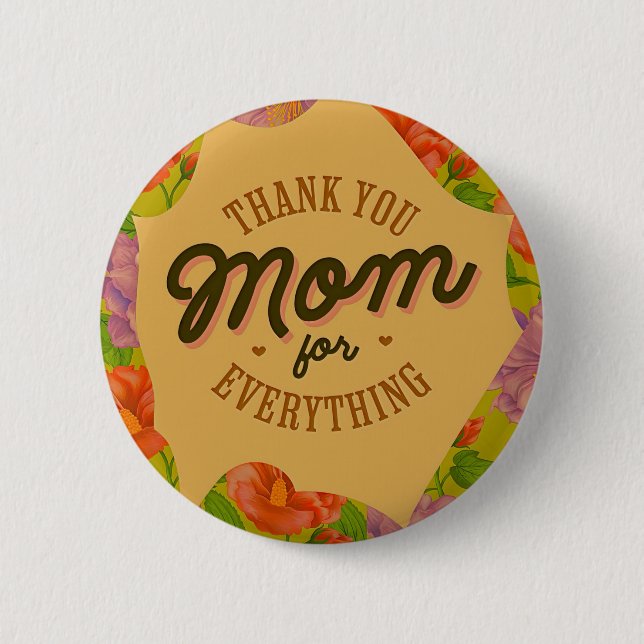 Badge Rond 5 Cm Merci Maman pour tout Salutation de la Fête des Mè (Devant)