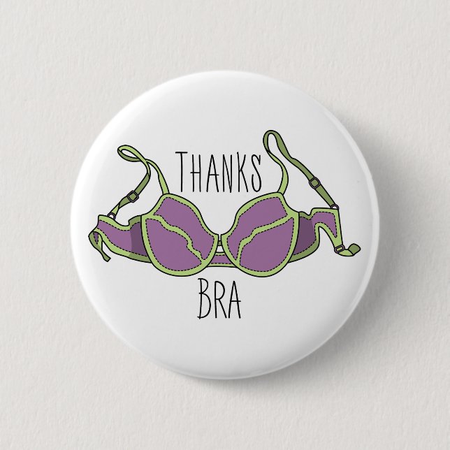 Badge Rond 5 Cm Merci Soutien-Gorge (Devant)