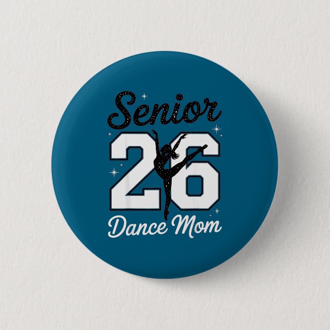 Badge Rond 5 Cm Mère de danseuse senior classe de 2026 fille danse (Devant)