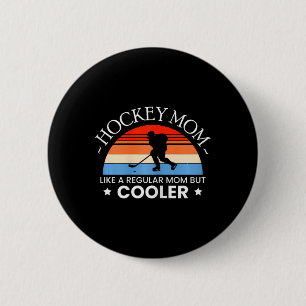 Badge Rond 5 Cm Mère de hockey sur glace Joueuse Gardien de but Pa