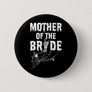 Badge Rond 5 Cm Mère De L'Épouse Maid De L'Horreur Halloween Byche
