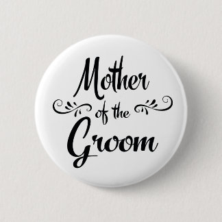 Badge Rond 5 Cm Mère du dîner drôle de répétition de marié