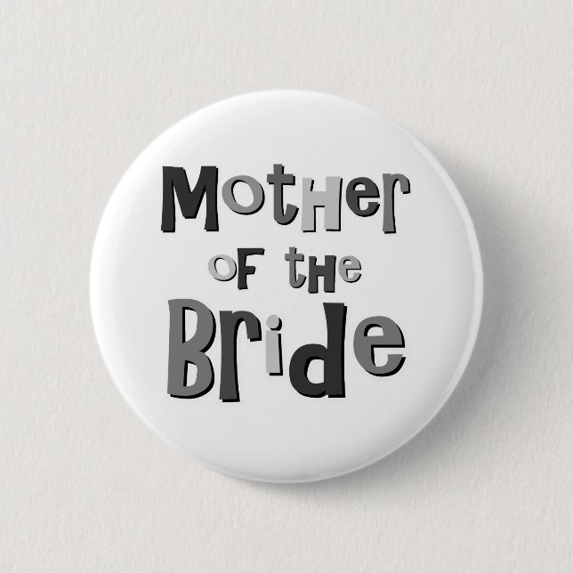 Badge Rond 5 Cm Mère du gris de jeune mariée (Devant)