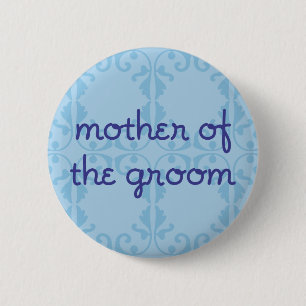 Badge Rond 5 Cm Mère du marié (conception 3)
