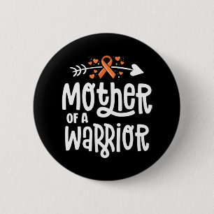 Badge Rond 5 Cm Mère D'Un Guerrier Mère Famille Leucémie Cancer Aw