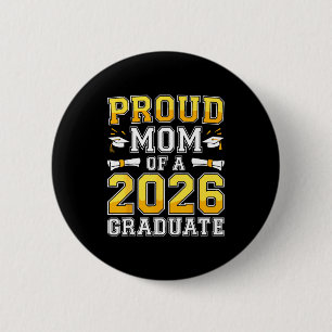 Badge Rond 5 Cm Mère fière d'un diplômé de 2026 classe terminale d