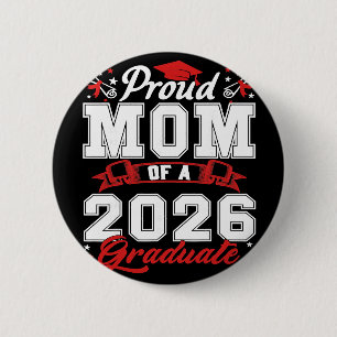 Badge Rond 5 Cm Mère fière d'un élève de la promotion 2026 Senior