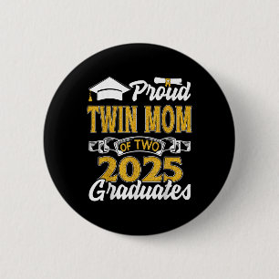 Badge Rond 5 Cm Mère jumelle fière de deux diplômés de 2025 Diplôm