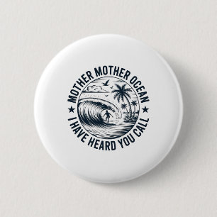 Badge Rond 5 Cm Mère Mère Océan - Passionnés de surf - Plage
