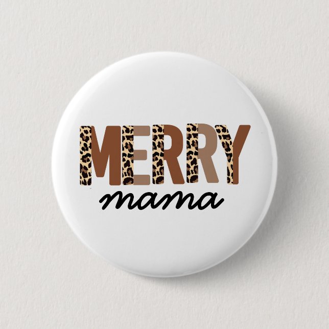 Badge Rond 5 Cm "Merry Mama" Bloc de couleur moderne Leopard Boho (Devant)