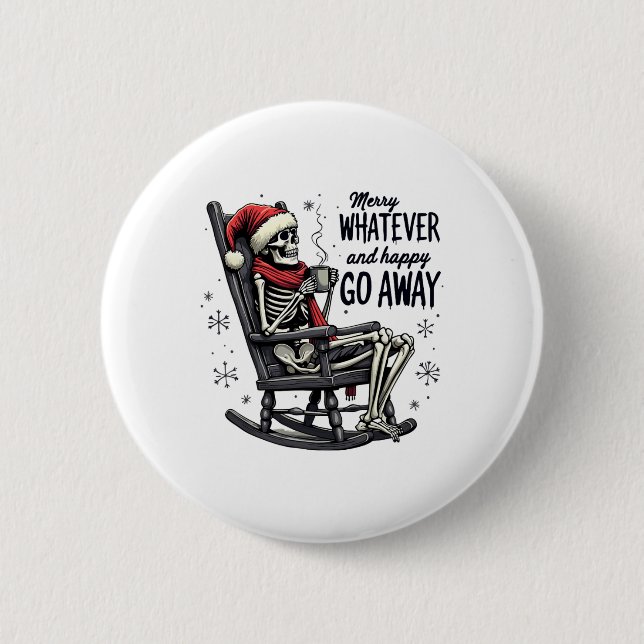 Badge Rond 5 Cm Merry Whatever And Happy Go Away Christmas Funny Q (Devant)
