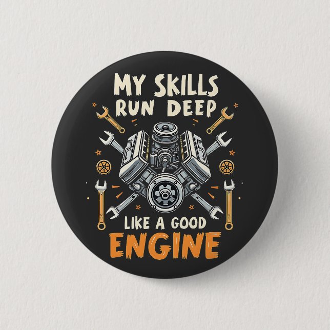 Badge Rond 5 Cm Mes compétences fonctionnent profondément comme un (Devant)