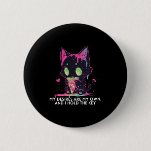 Badge Rond 5 Cm Mes Désirs Sont Les miens Et J'Ai Le Chat Stoïque 