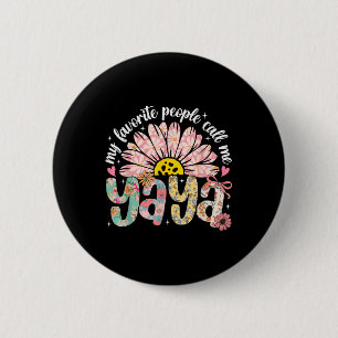 Badge Rond 5 Cm Mes Gens Préférés M'Appelent Yaya Fille Fête Des M